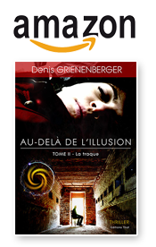 Commander Au-Delà De L'Illusion - Tome 2 : La traque